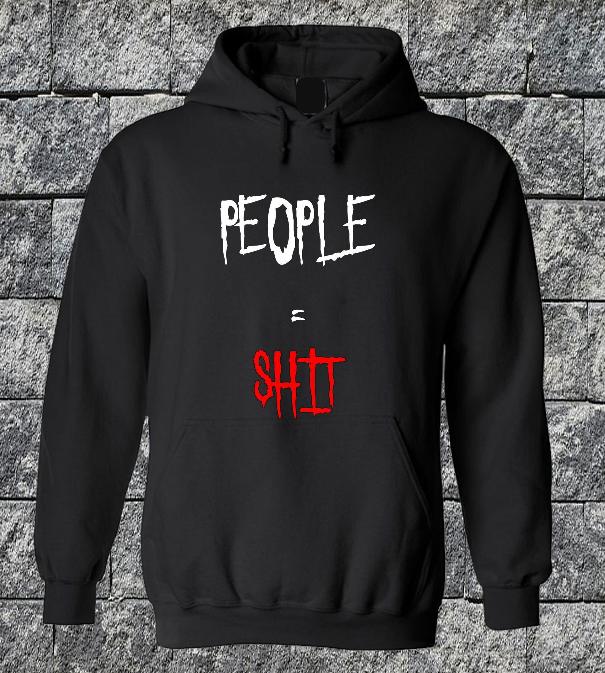 People = Shit Hoodie