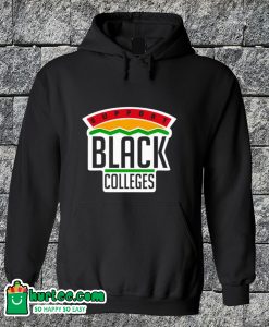 Support Black Colleges Hoodie