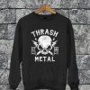 Thrash Metal Sweatshirt