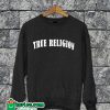 True Religion Sweatshirt