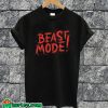 Beast Mode T-shirt