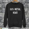 Metal Head Sweatshirt