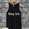 Thug Life Tanktop