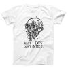 Nazi Lives Do Not Matter T Shirt
