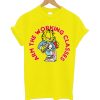 Arm The Working Classes Garfield Meme Design T-Shirt
