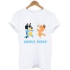 Dance Mode T-Shirt