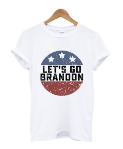 Lets Go Brandon vintage T-Shirt