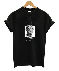 Alone T-Shirt