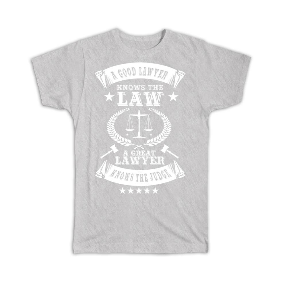 A Great Lawyer T-shirt