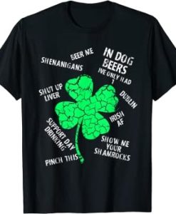 Funny Saying on St.Patrick Day T-shirt