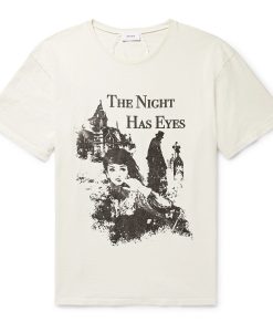 The Night Has Eyes T-shirt